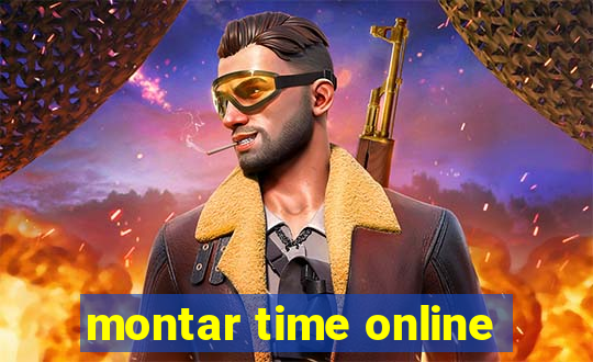 montar time online